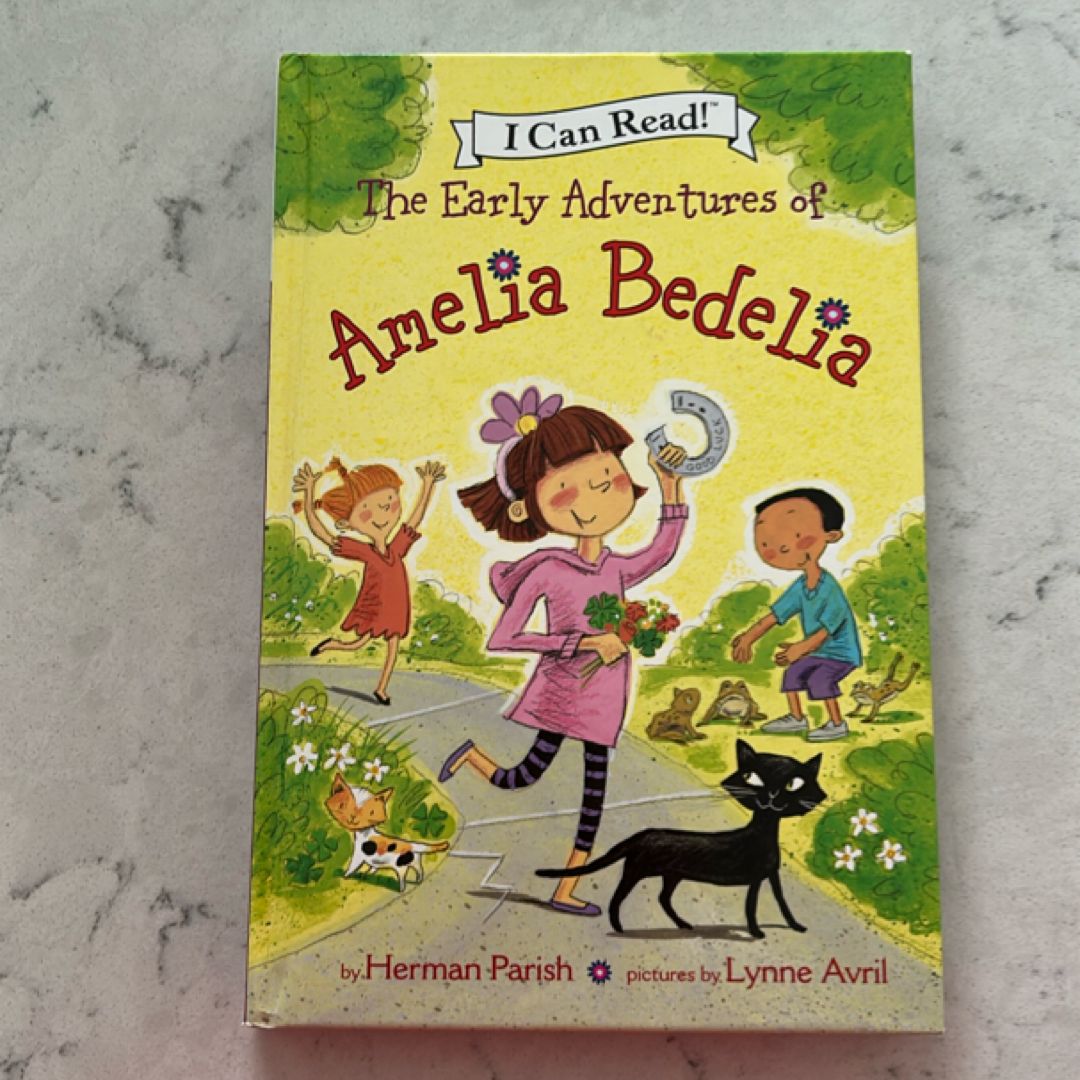 The Early Adventures of Amelia Bedelia