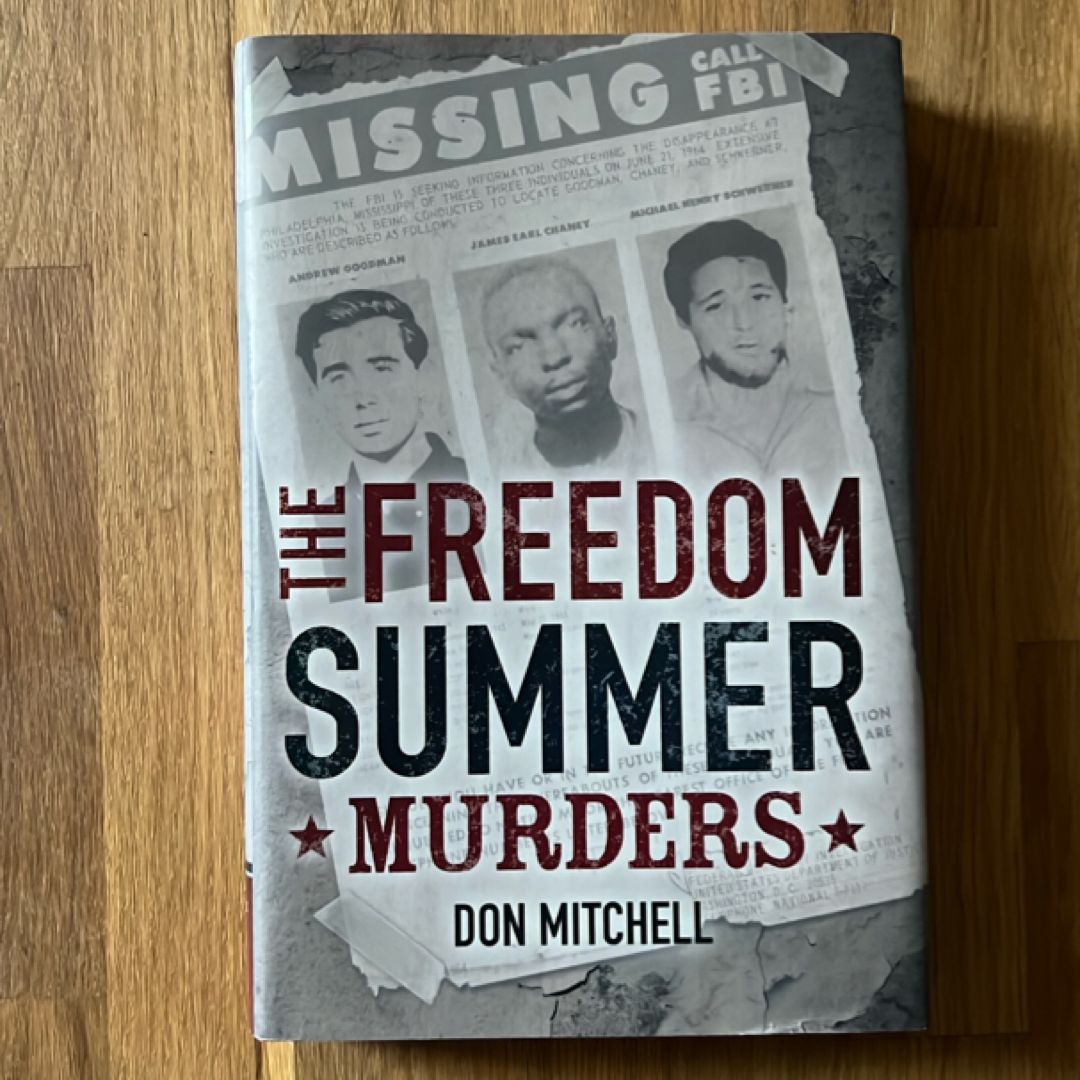 The Freedom Summer Murders