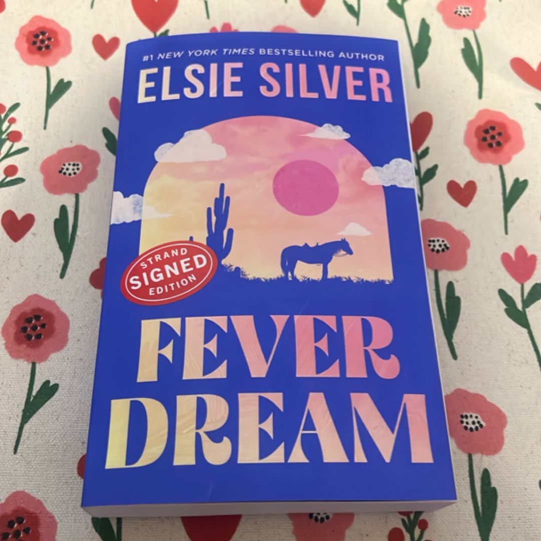 Fever Dream