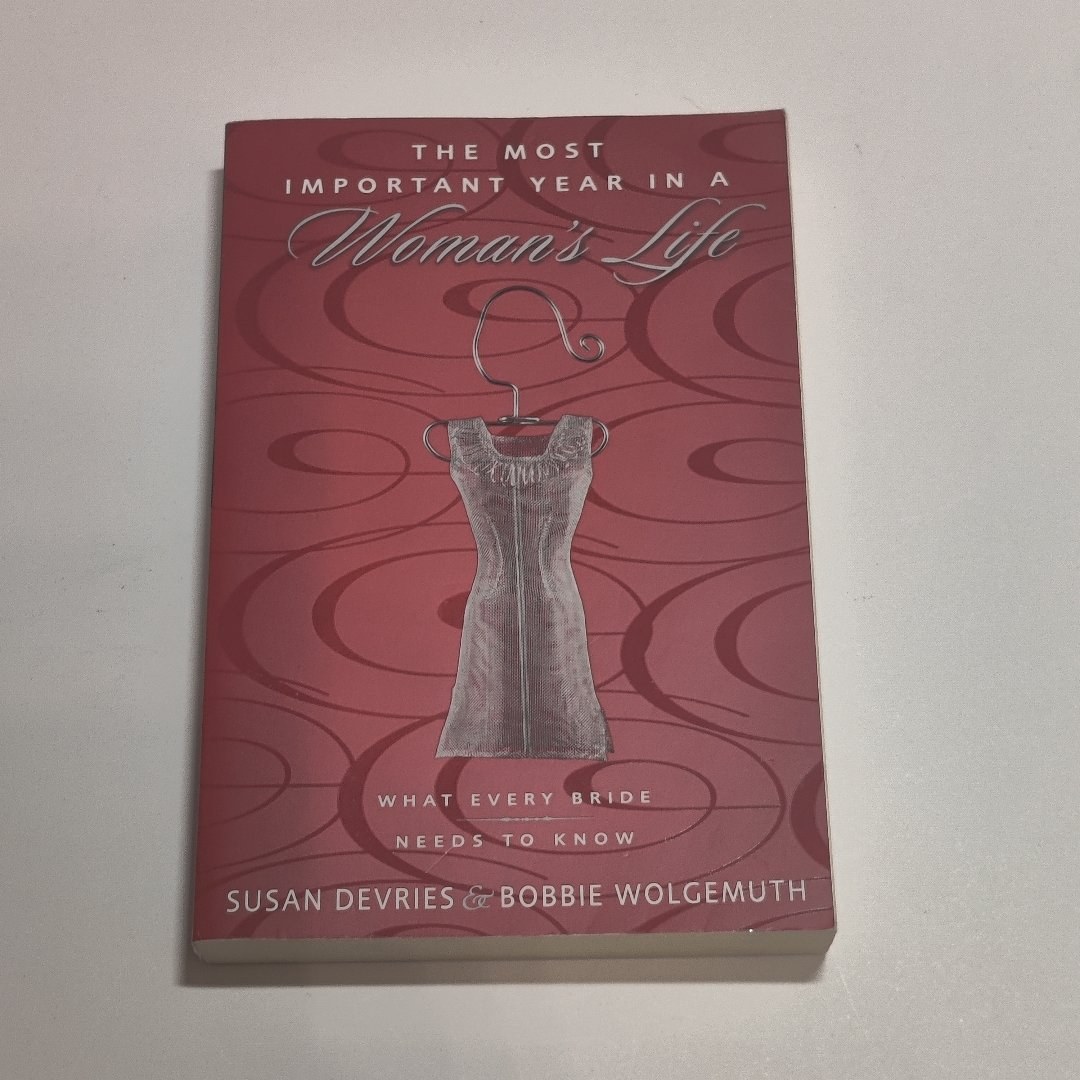 The Most Important Year in a Woman's Life/the Most Important Year in a Man's Life [2-Books-In-1]