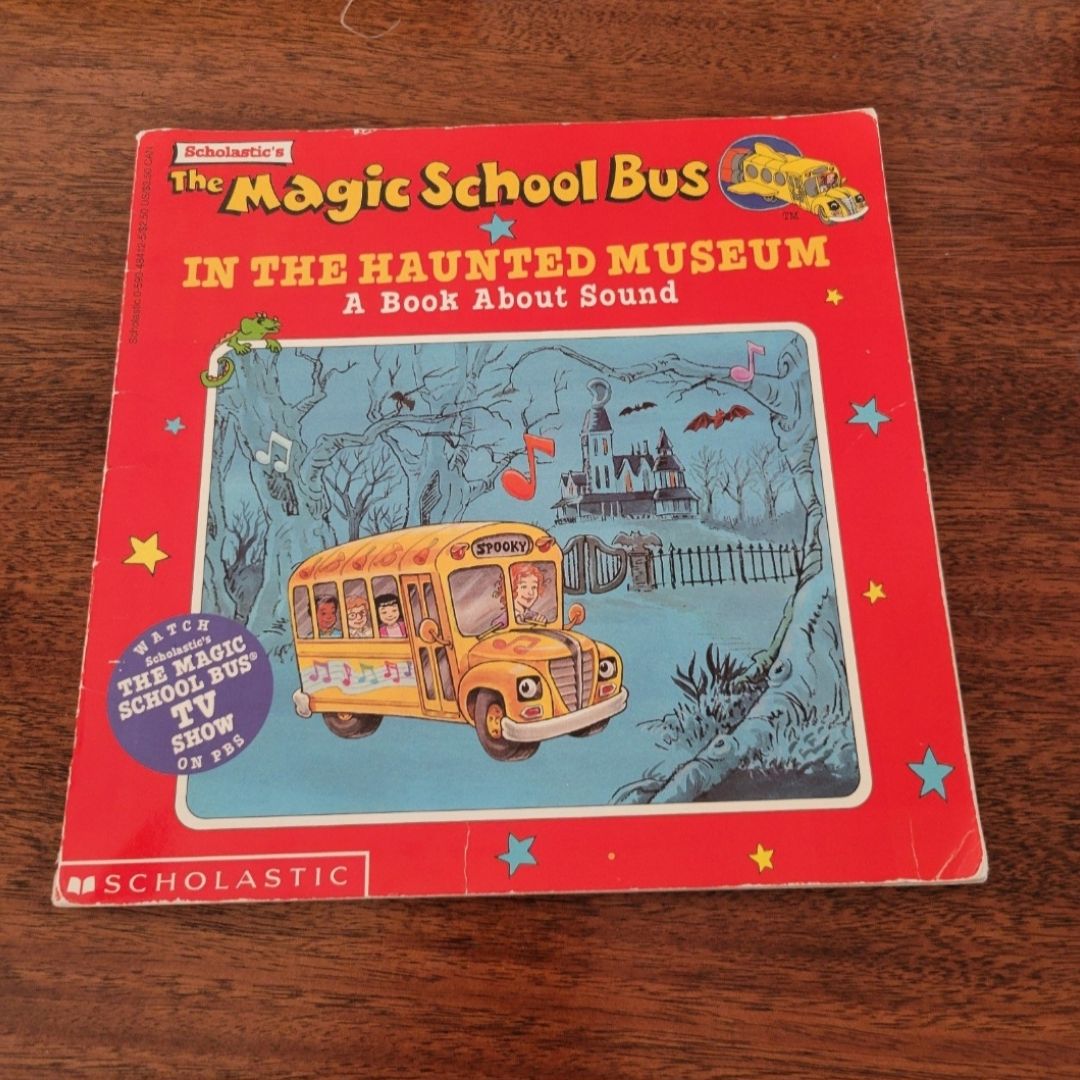 The Magic School Bus in the Haunted Museum