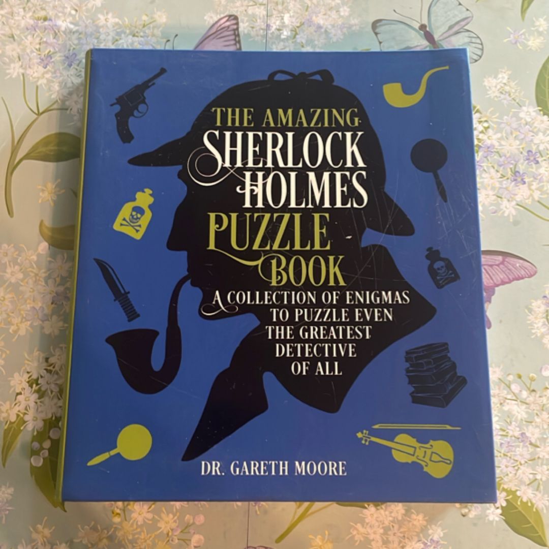 The Amazing Sherlock Holmes Puzzle Book