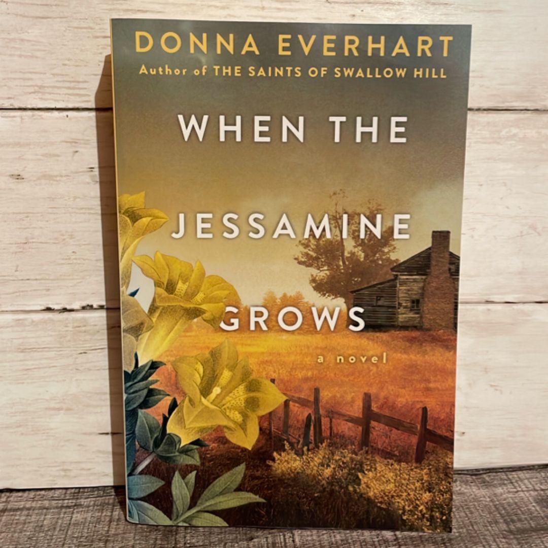 When the Jessamine Grows