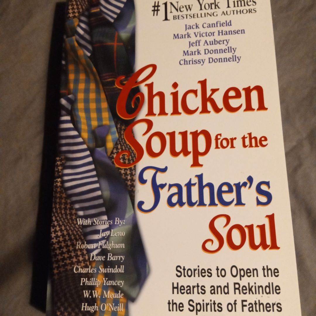 Chicken Soup for the Father's Soul