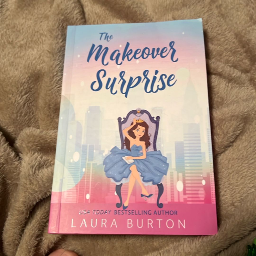 The Makeover Surprise