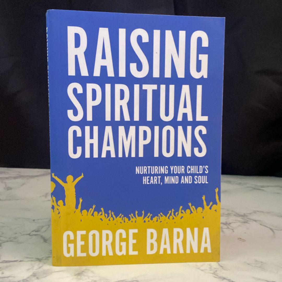 Raising Spiritual Champions