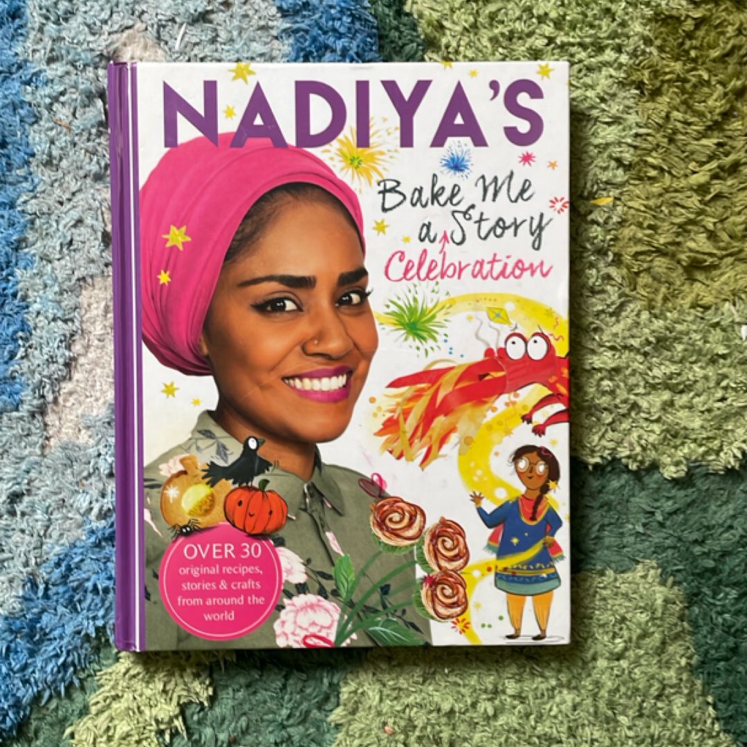 Nadiya's Bake Me a Celebration Story