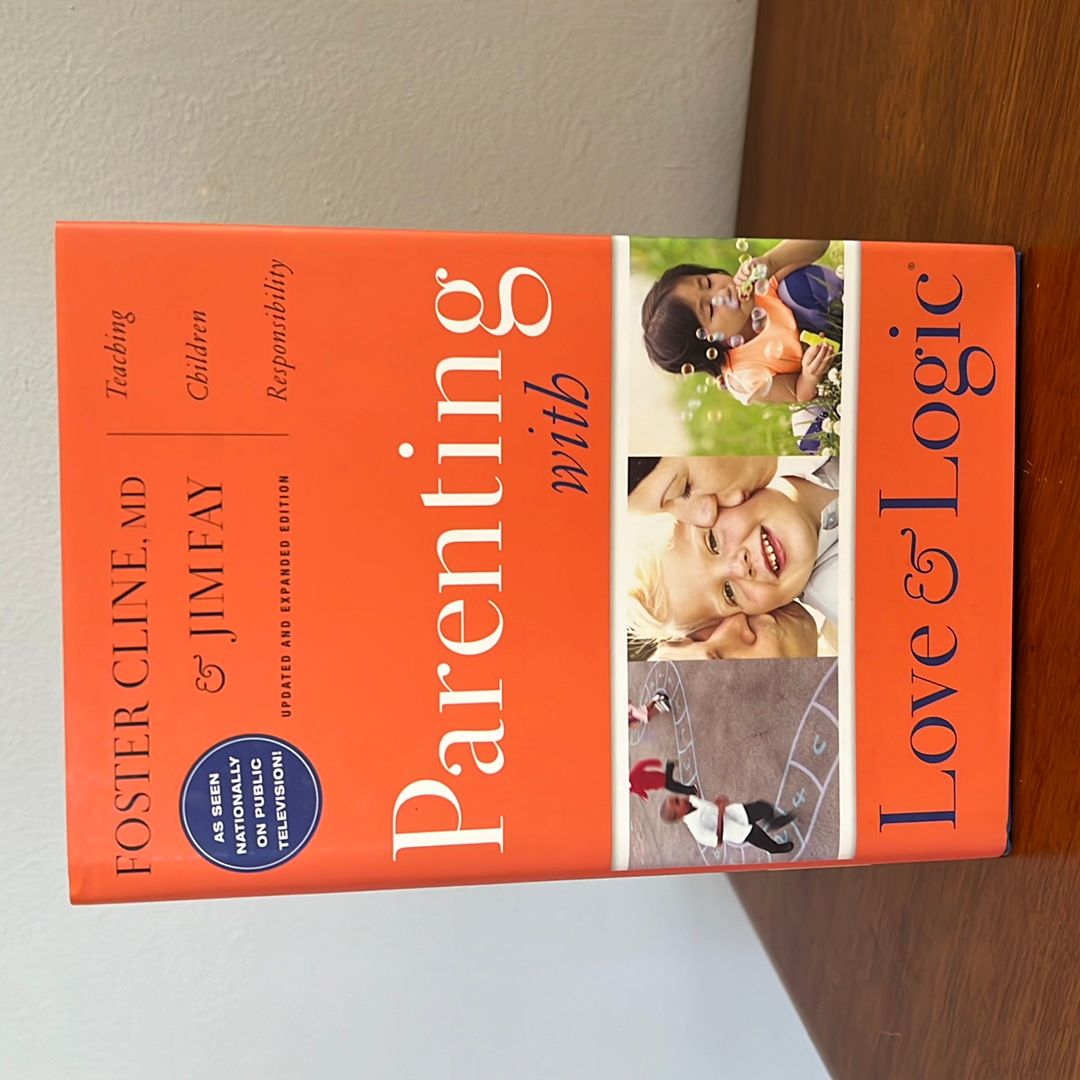 Parenting with Love and Logic