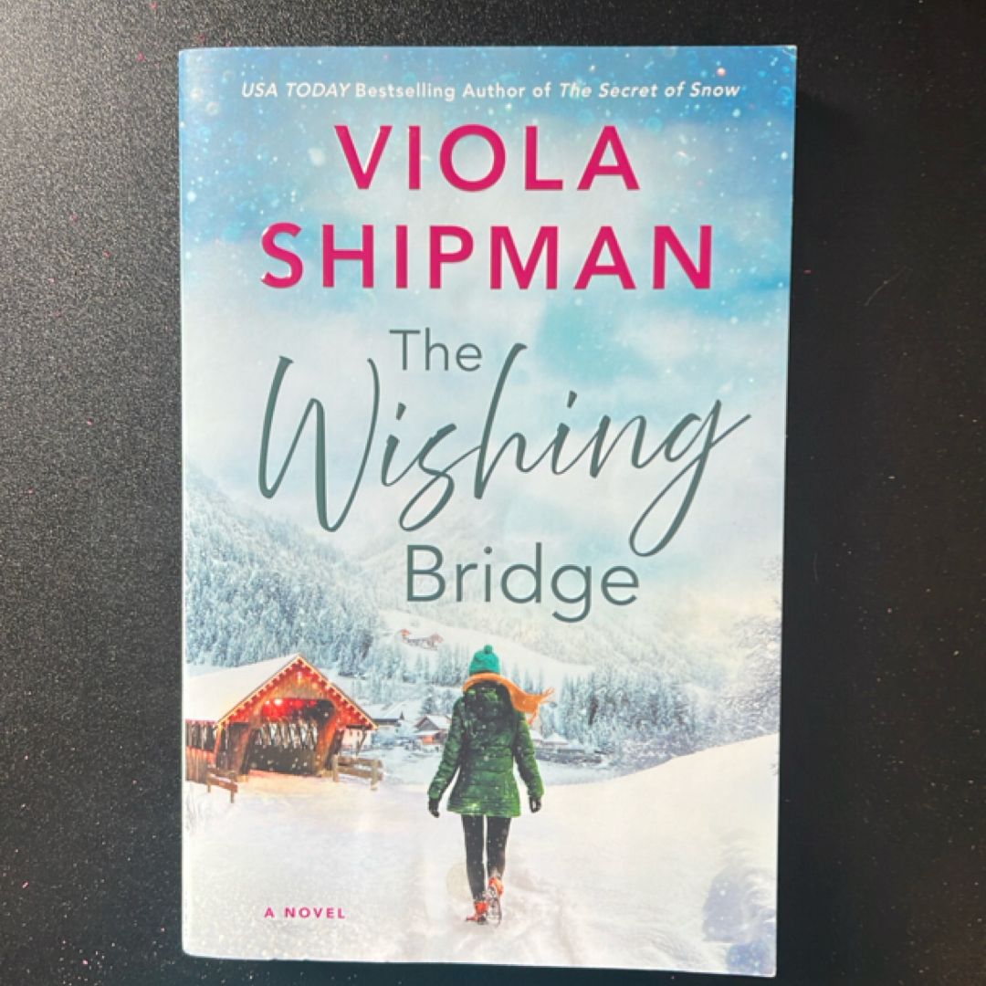 The Wishing Bridge