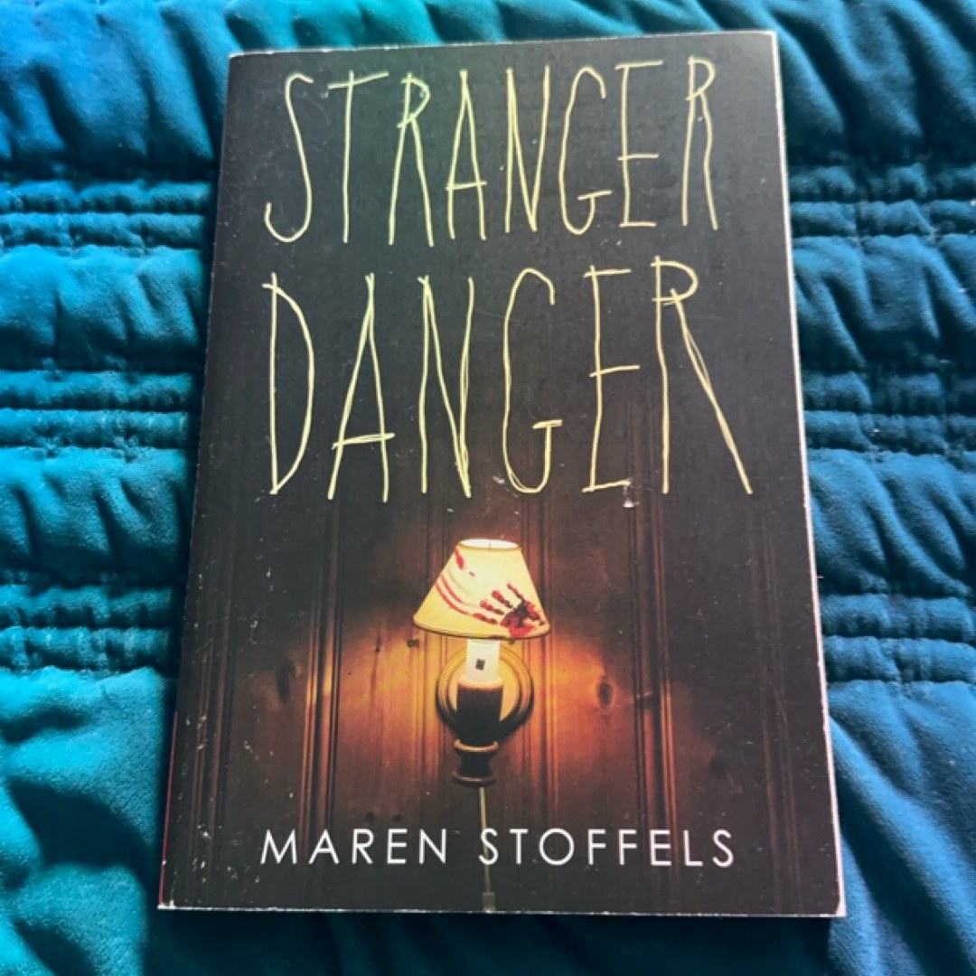 Stranger Danger
