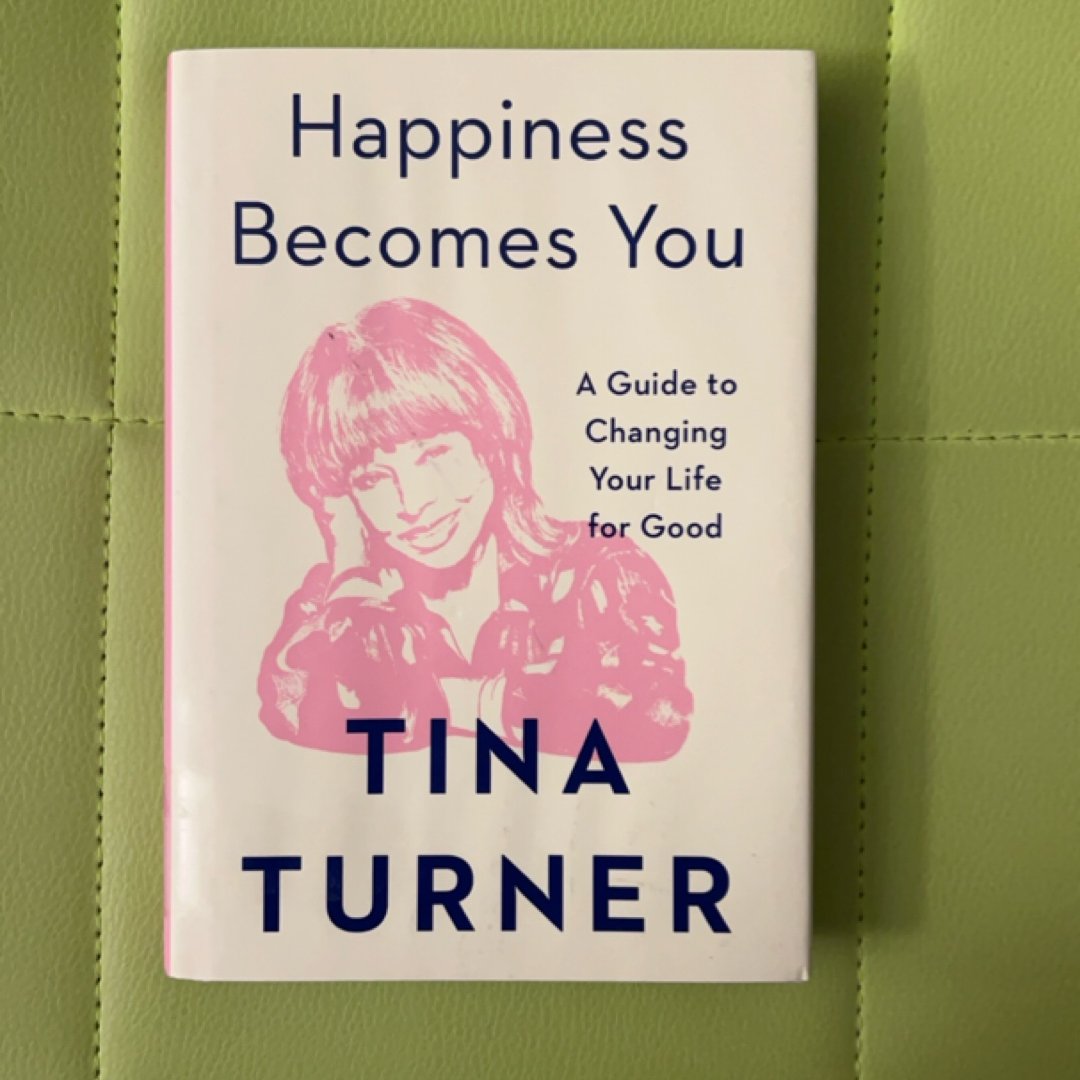 Happiness Becomes You