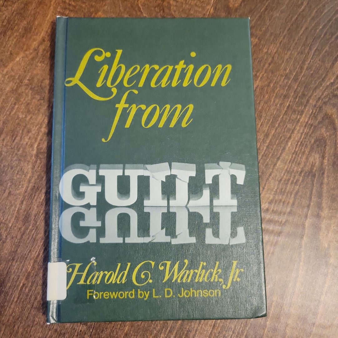 Liberation From Guilt