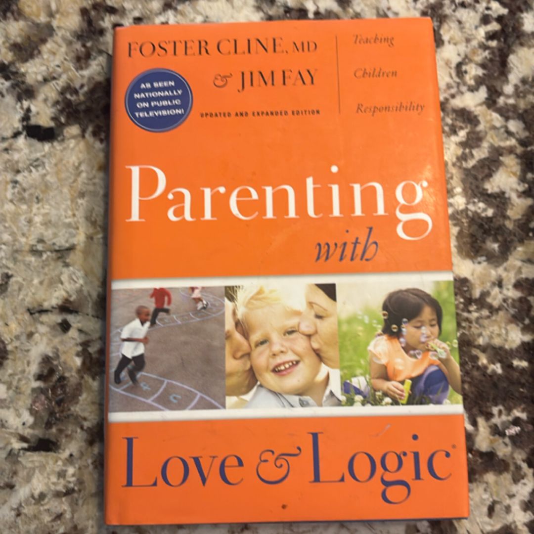Parenting with Love and Logic