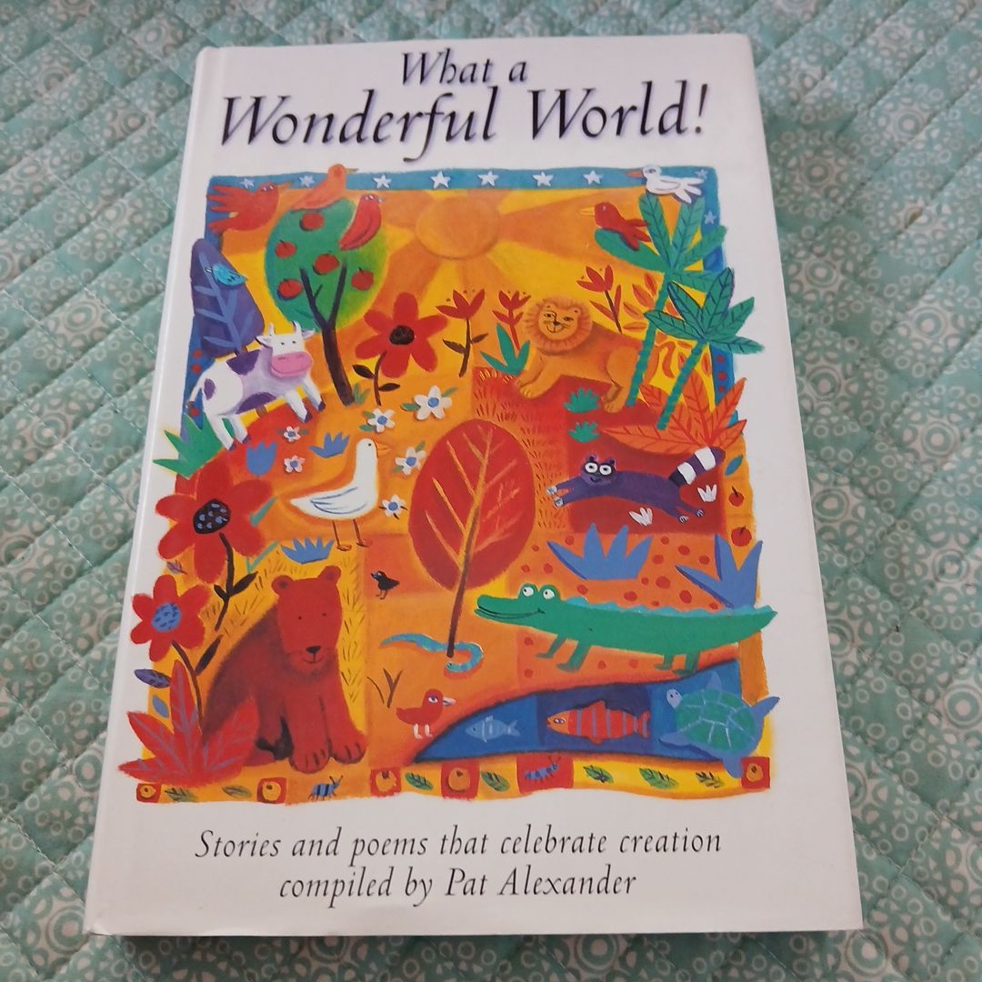 What a Wonderful World!