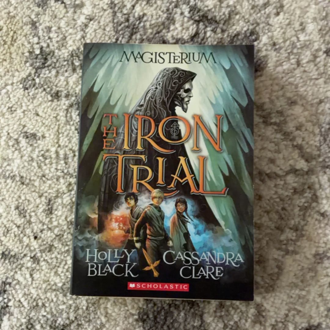 The Iron Trial