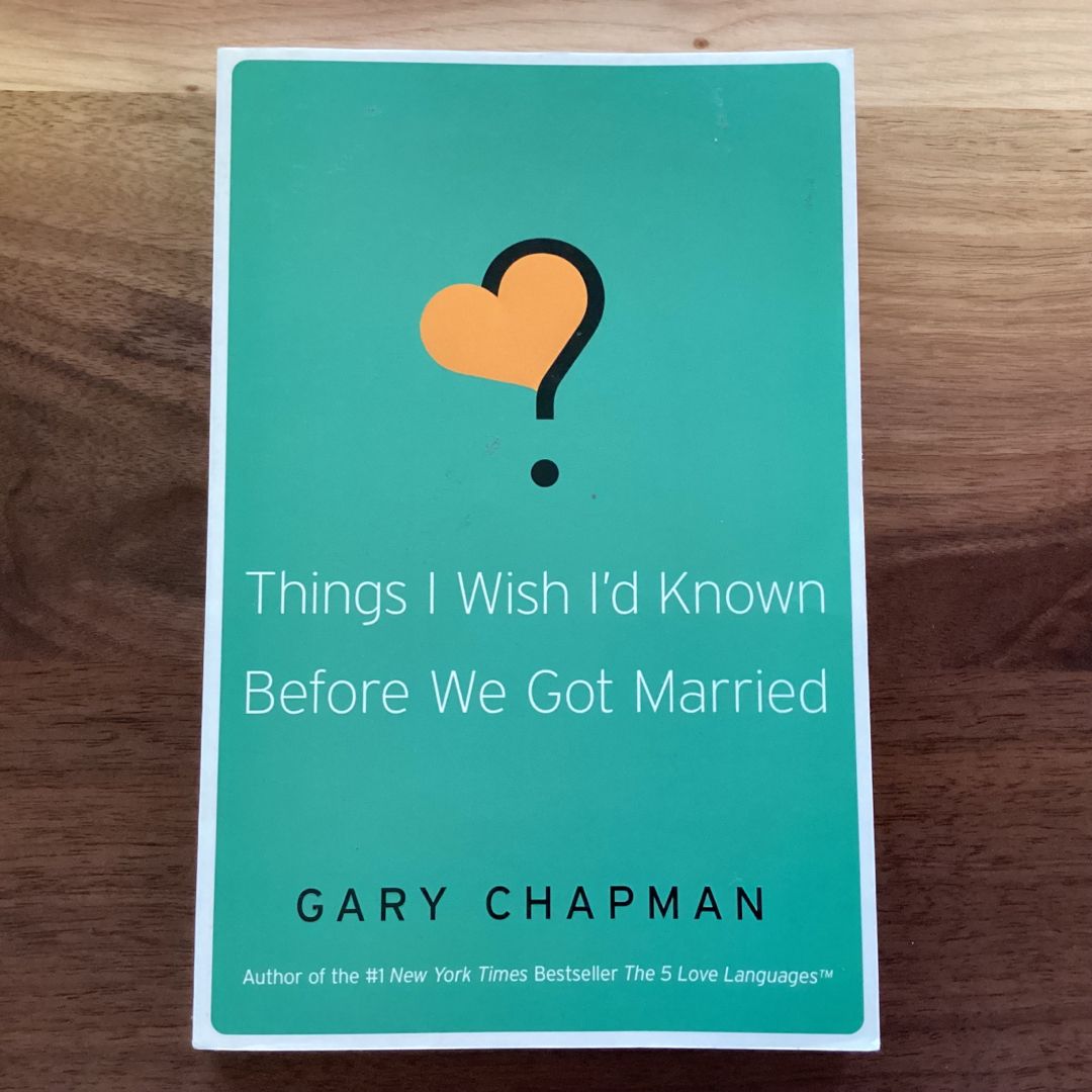 Things I Wish I'd Known Before We Got Married