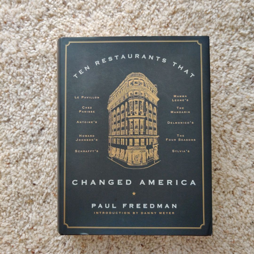 Ten Restaurants That Changed America