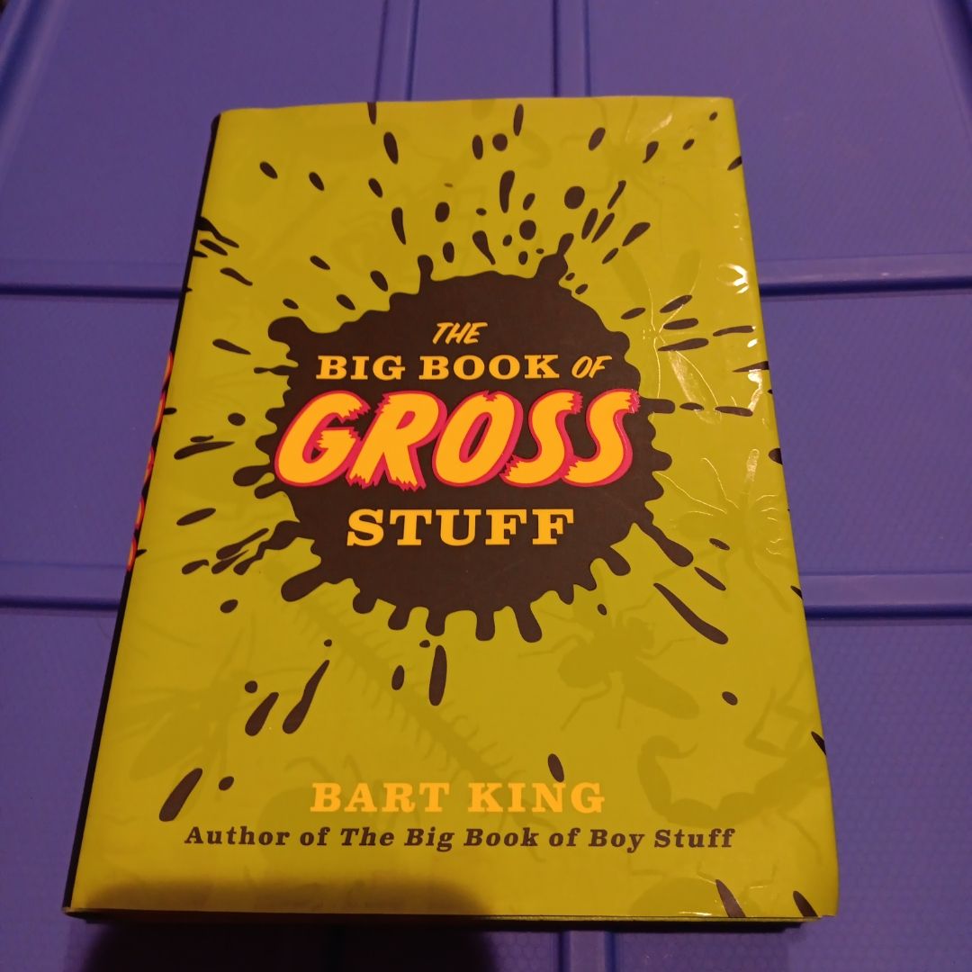 The Big Book of Gross Stuff