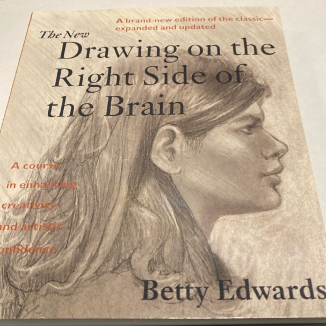 The New Drawing on the Right Side of the Brain