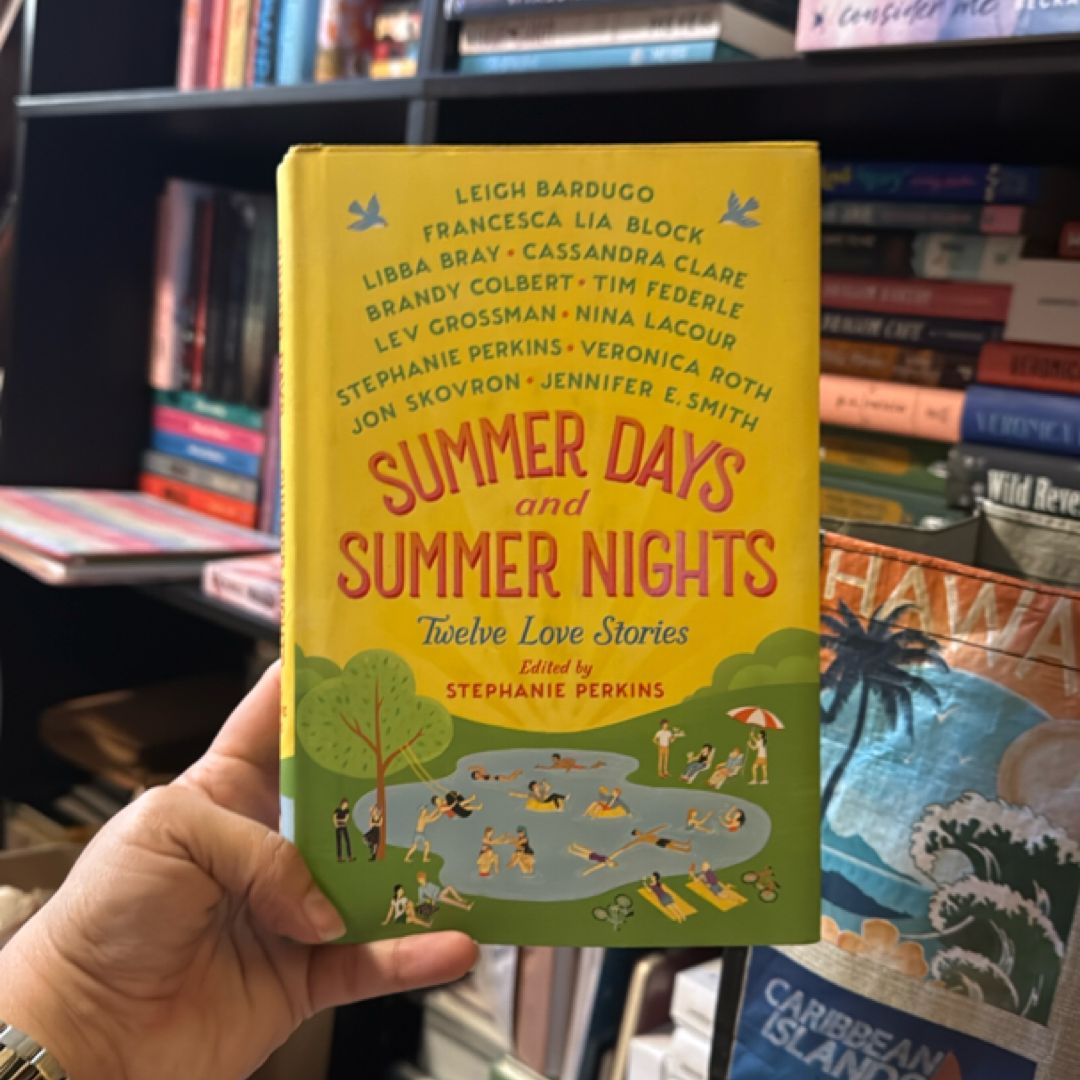 Summer Days and Summer Nights