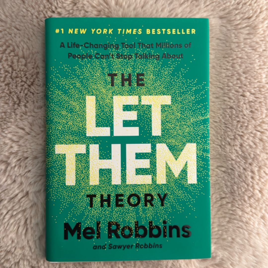 The Let Them Theory