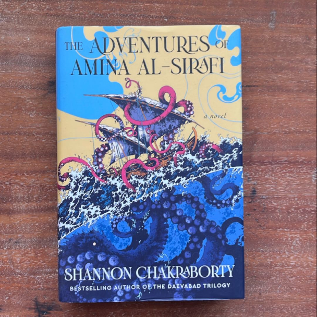 The Adventures of Amina Al-Sirafi by Shannon Chakraborty Barnes & Noble Exclusive Edition