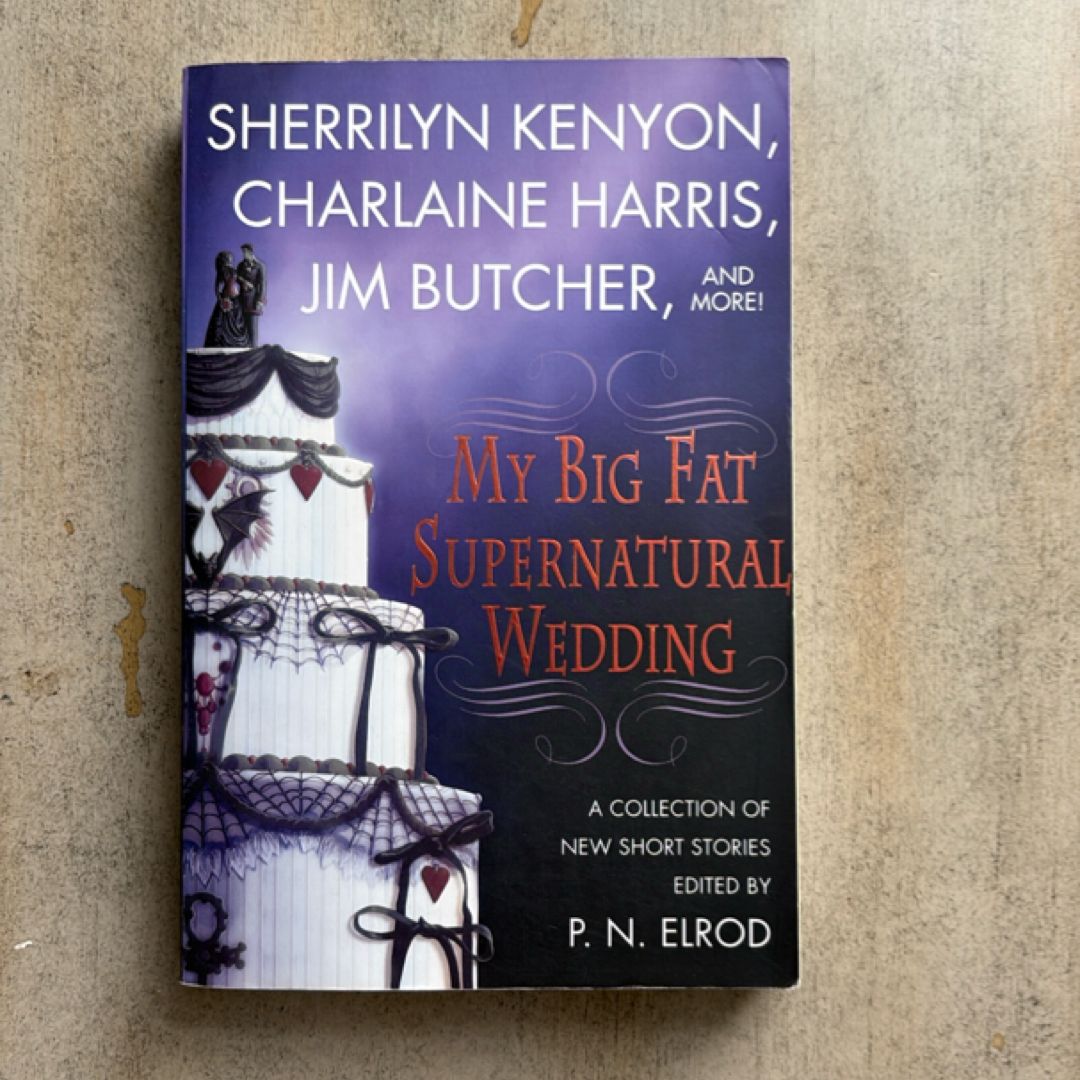 My Big Fat Supernatural Wedding