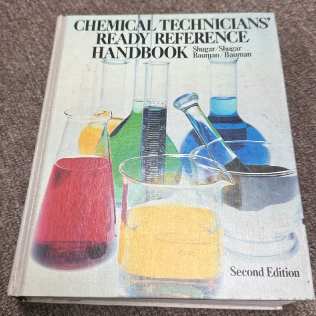 Chemical Technicians' Ready Reference Handbook by Gershon J. Shugar ...