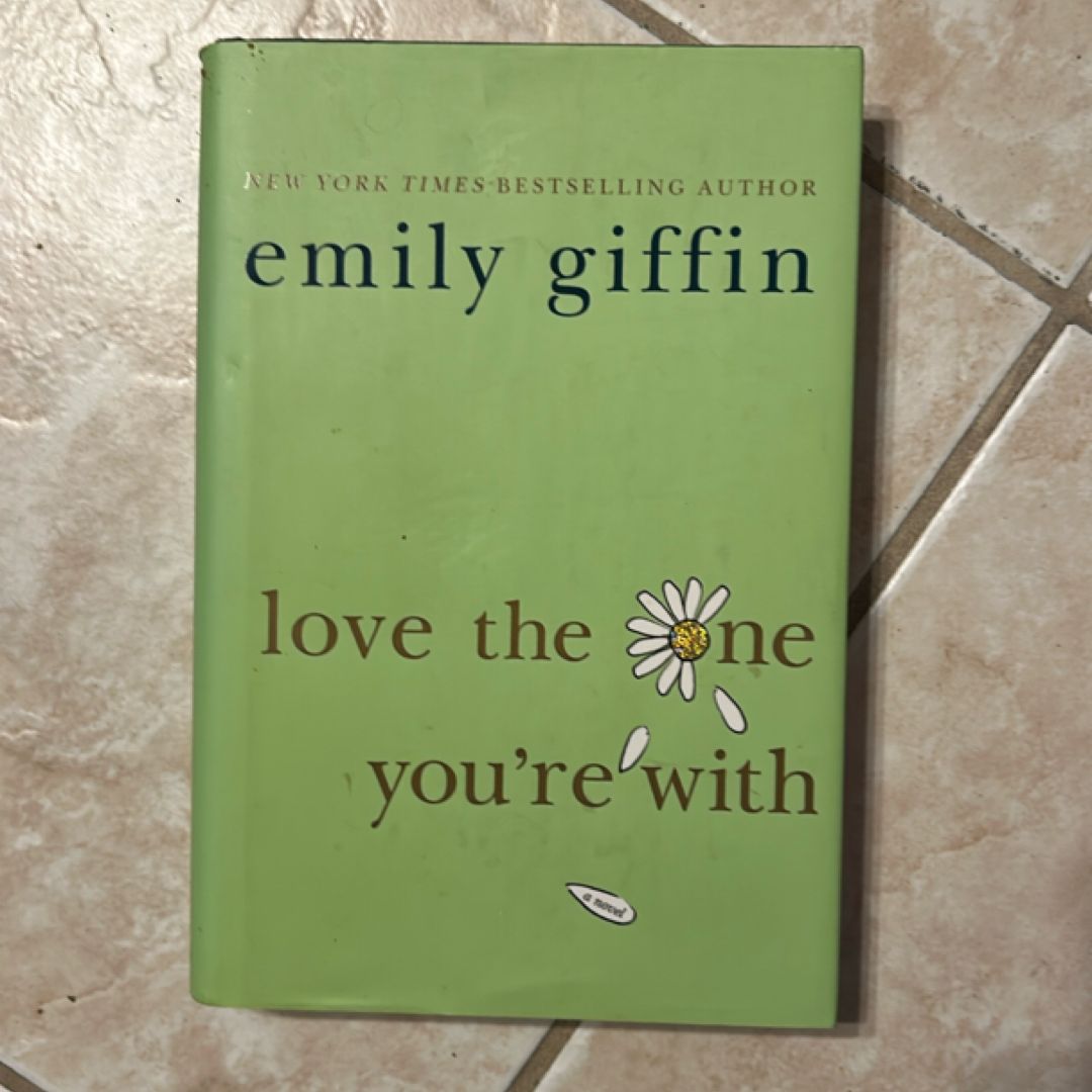 Love the One You're With