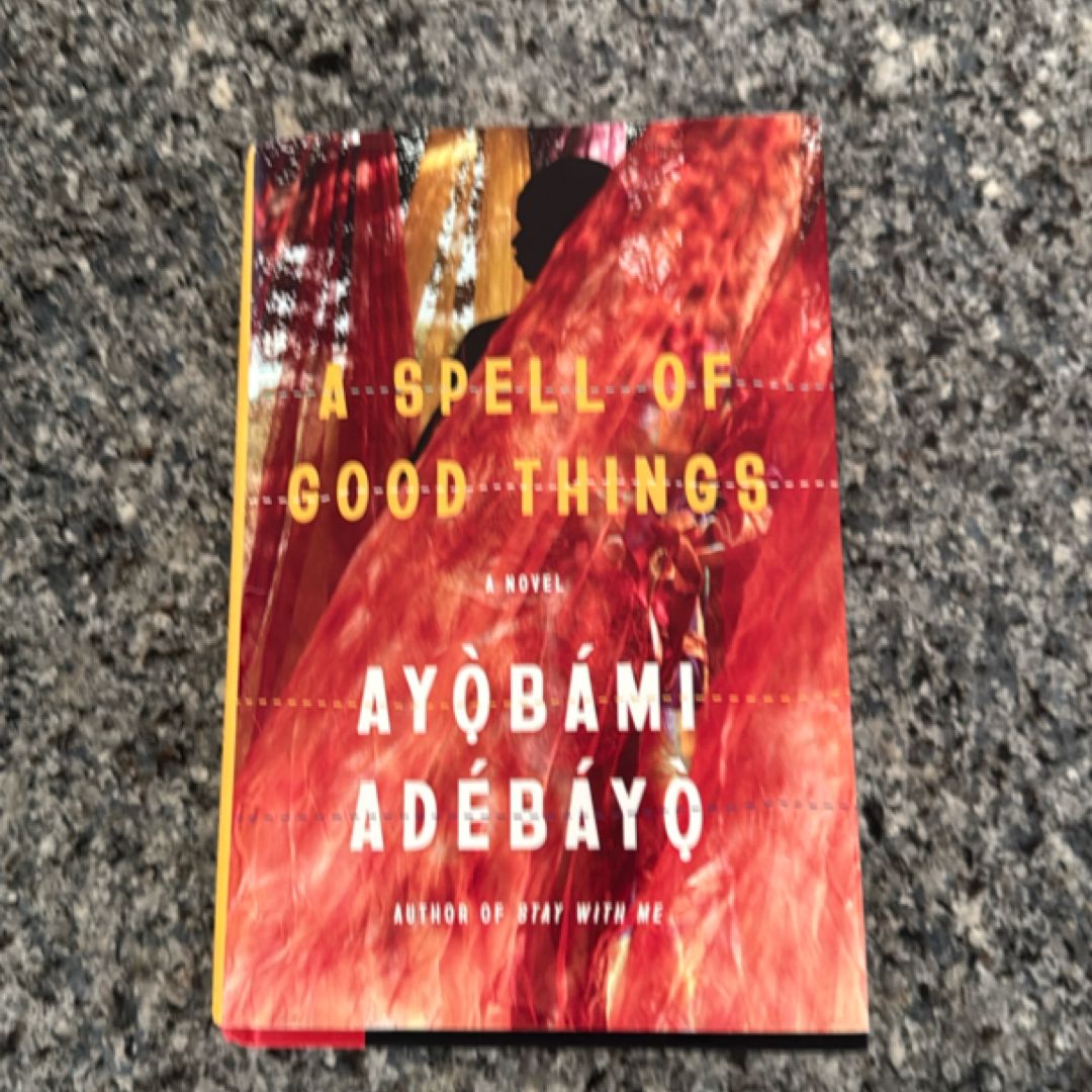 A Spell of Good Things