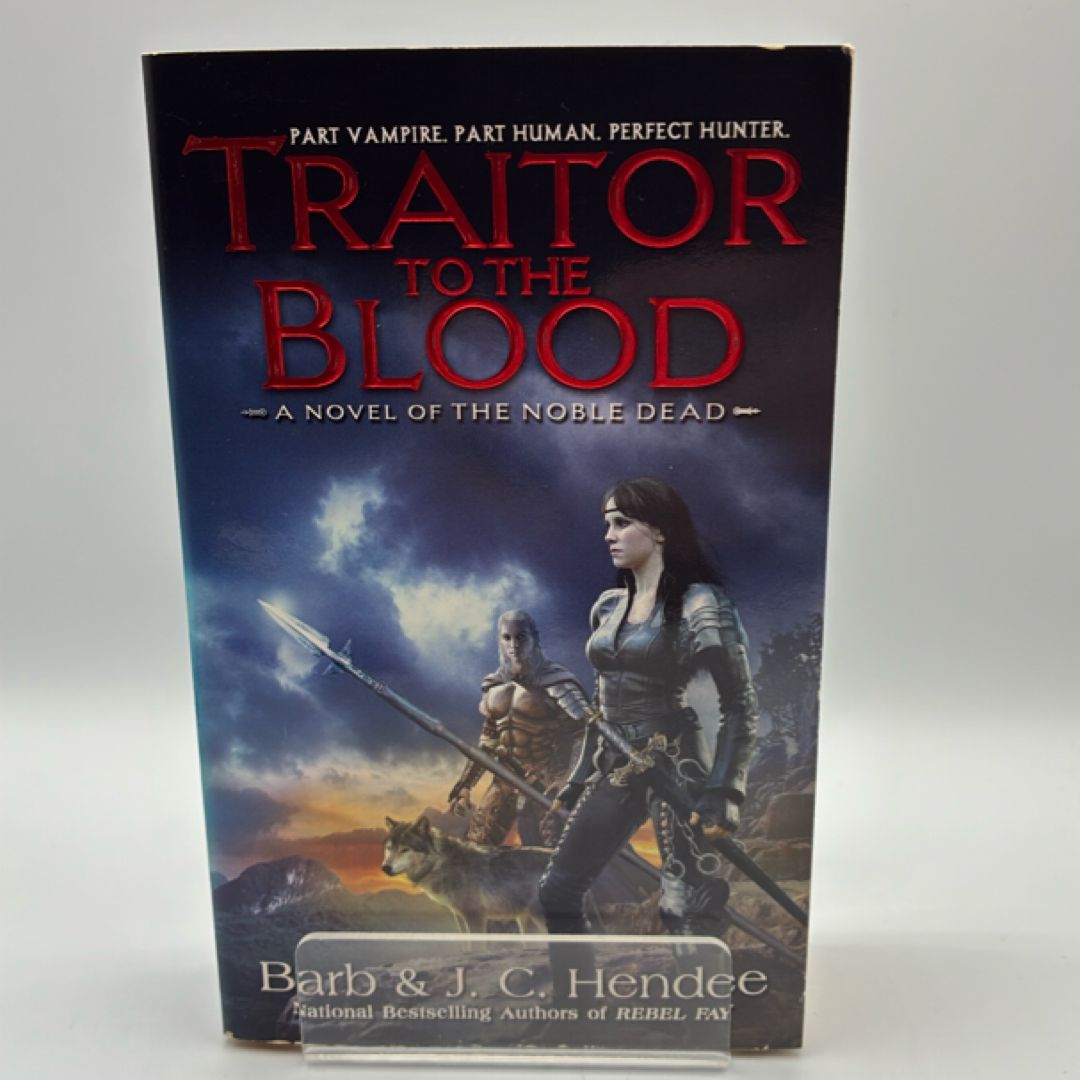 Traitor to the Blood (2007)