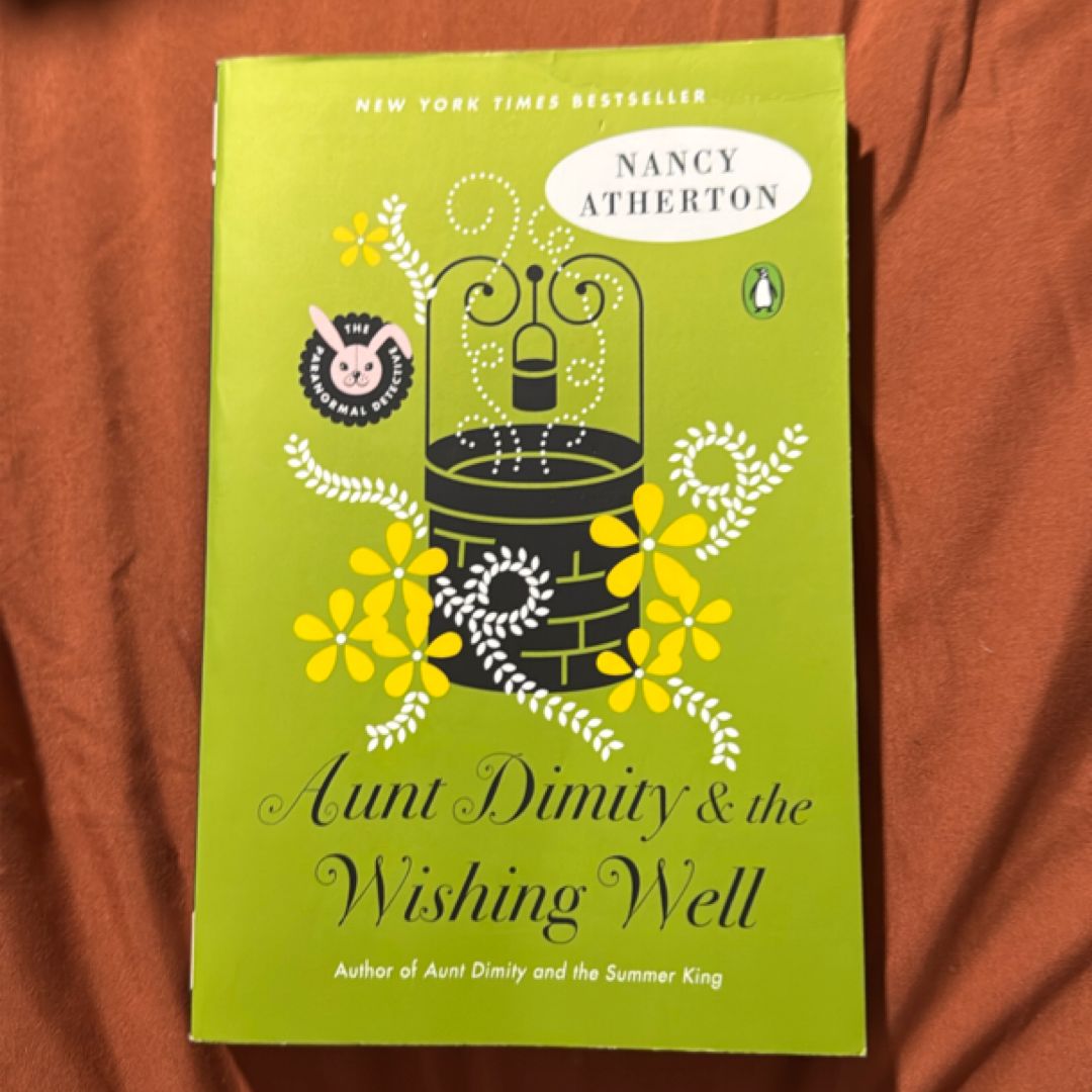 Aunt Dimity and the Wishing Well