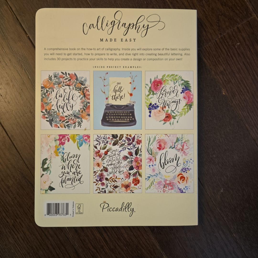 Calligraphy Made Easy by Ashley Gardner, | PangoBooks