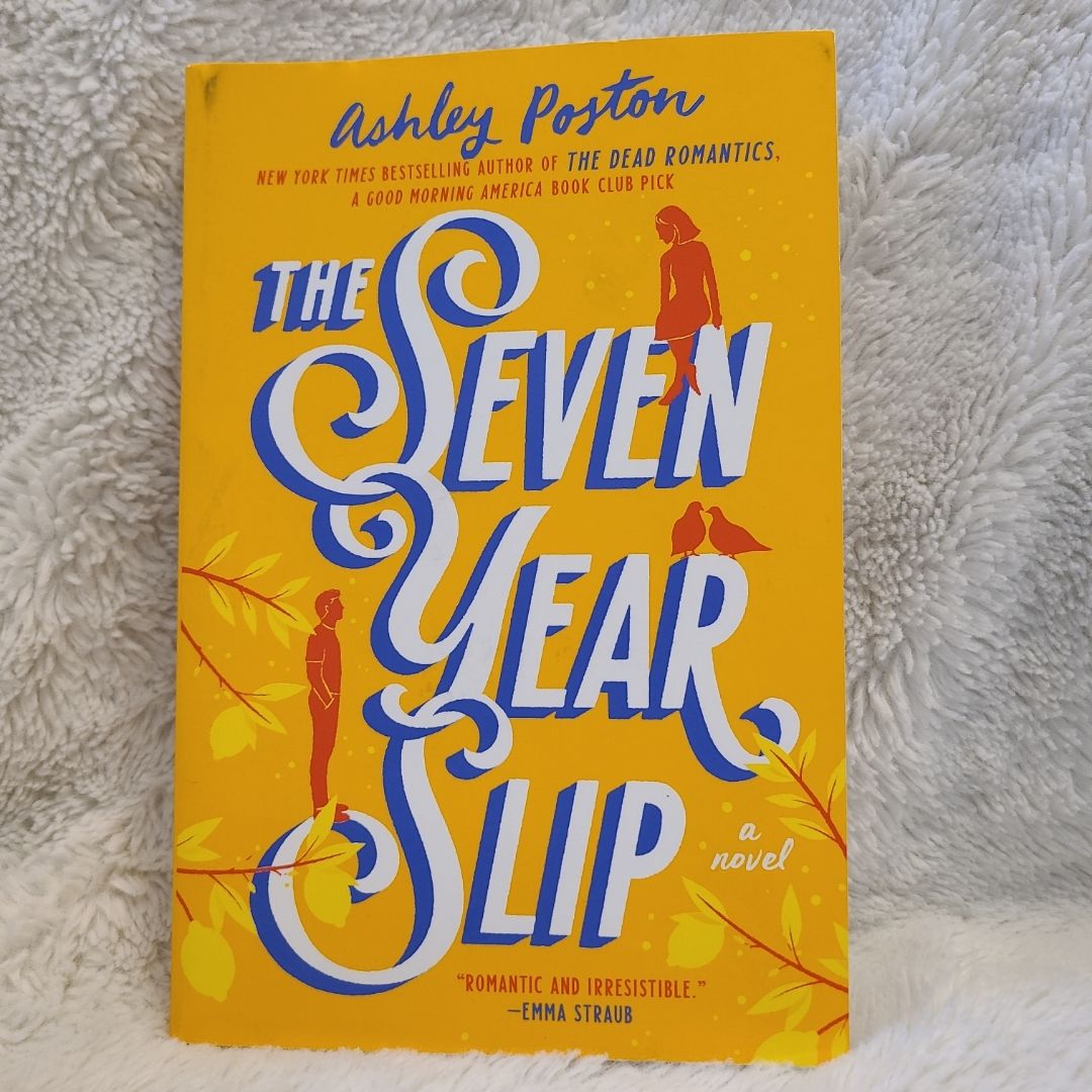 The Seven Year Slip