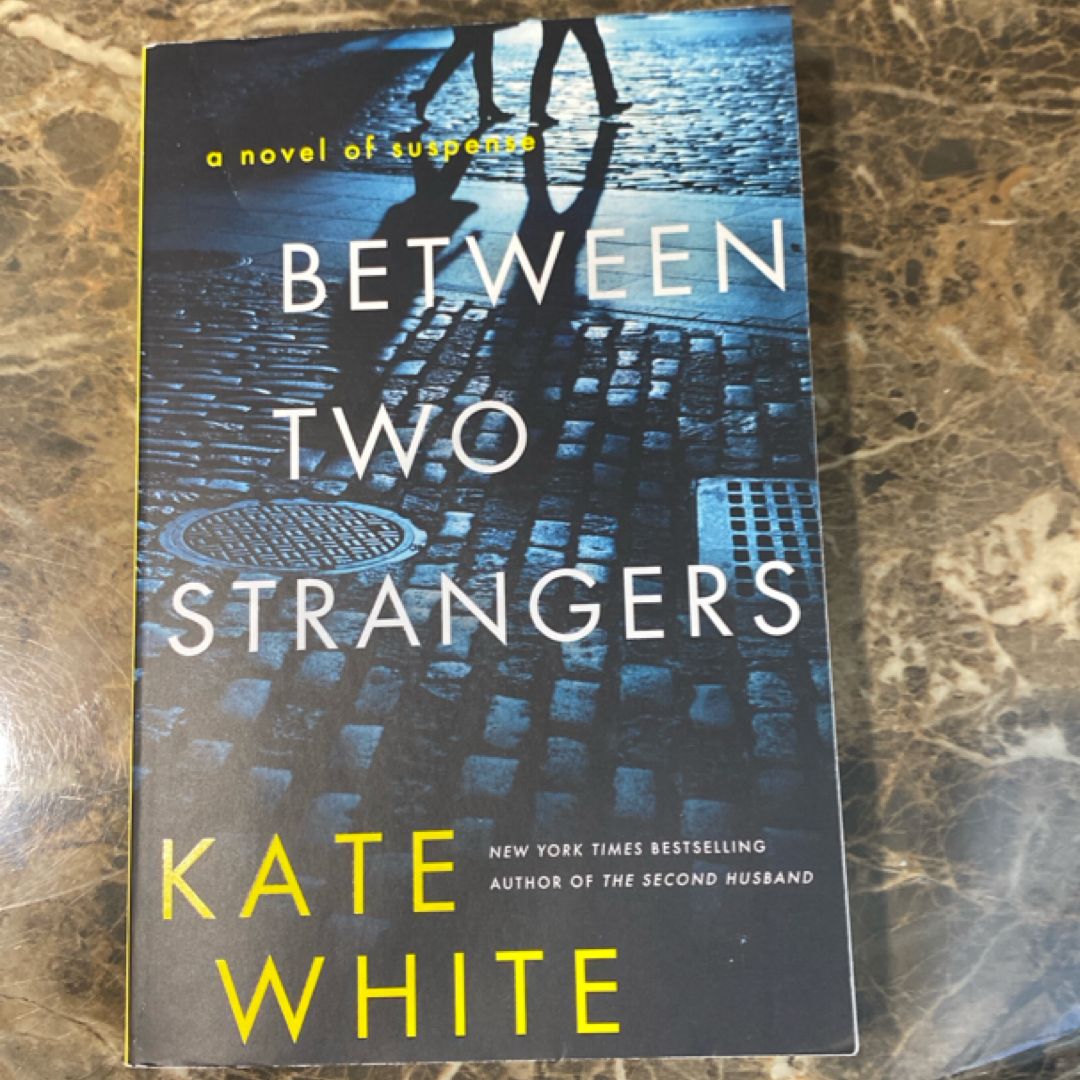 Between Two Strangers