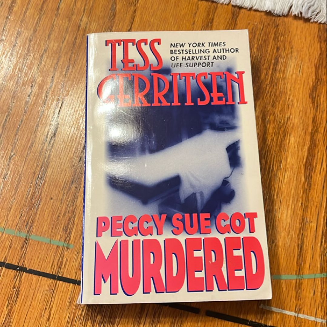 Peggy Sue Got Murdered