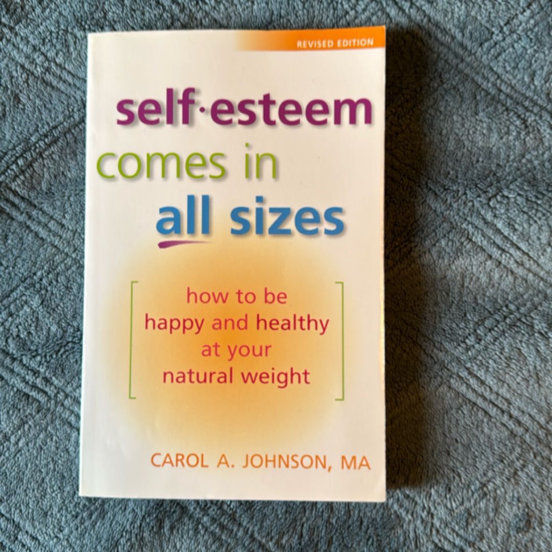Self-Esteem Comes in All Sizes