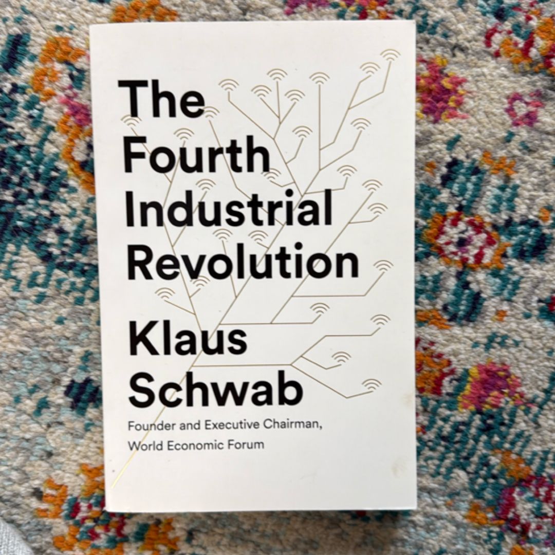 The Fourth Industrial Revolution