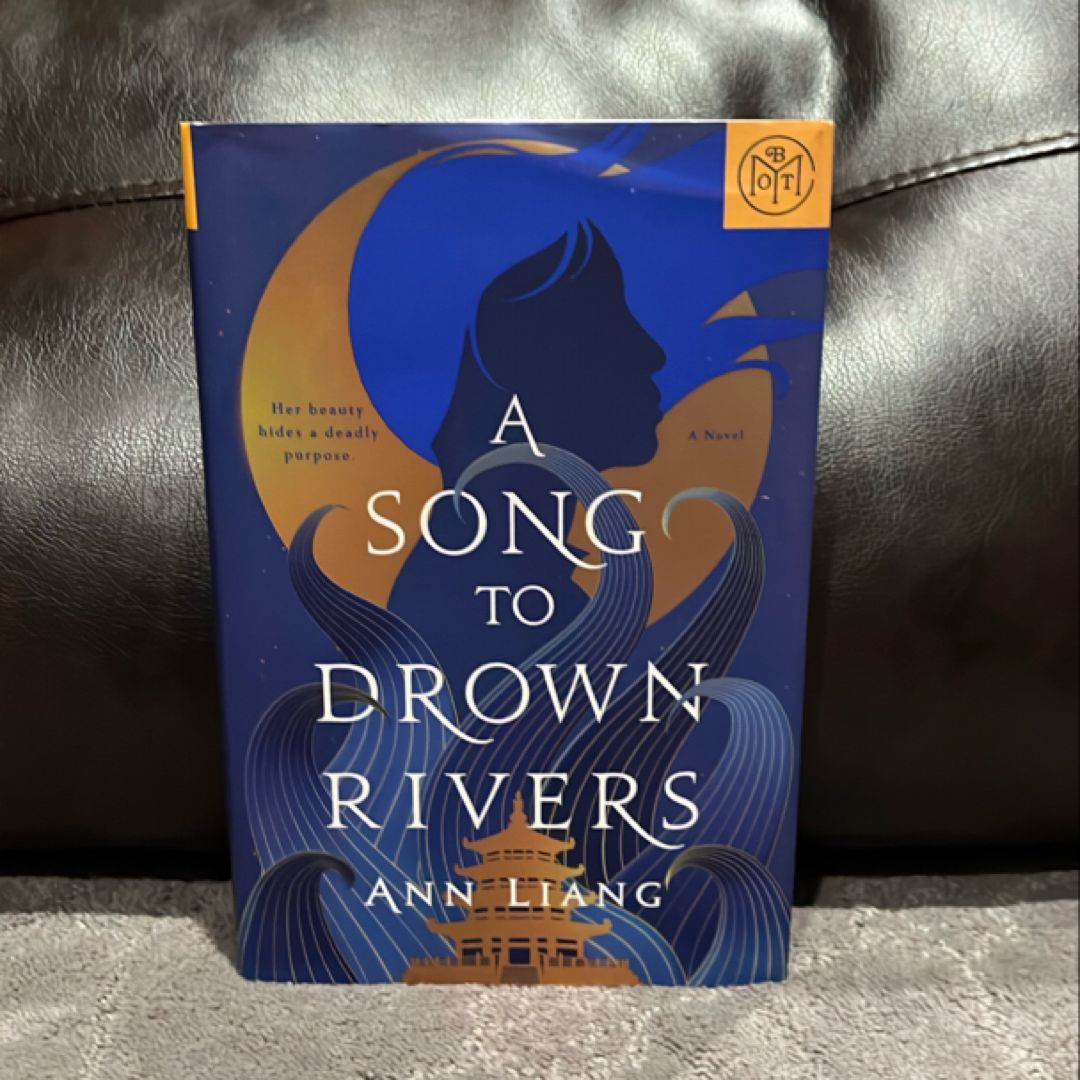 A Song to Drown Rivers