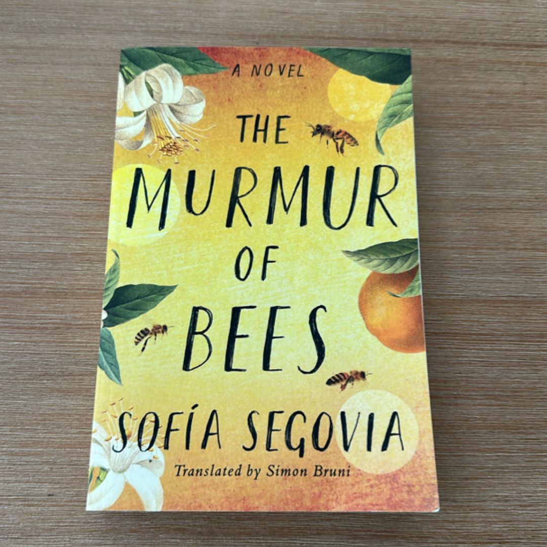 The Murmur of Bees