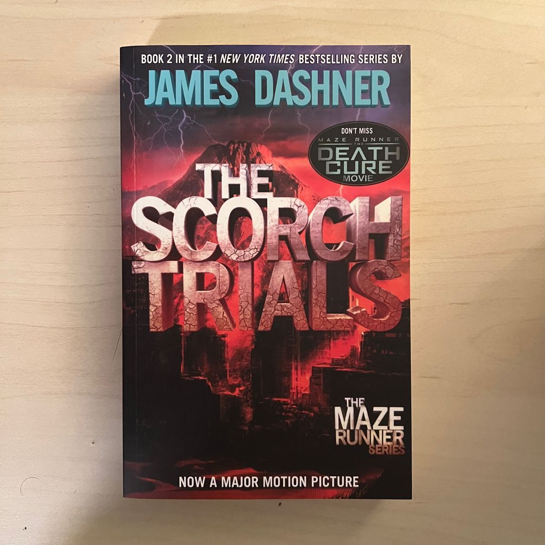 The Scorch Trials (Maze Runner, Book Two)