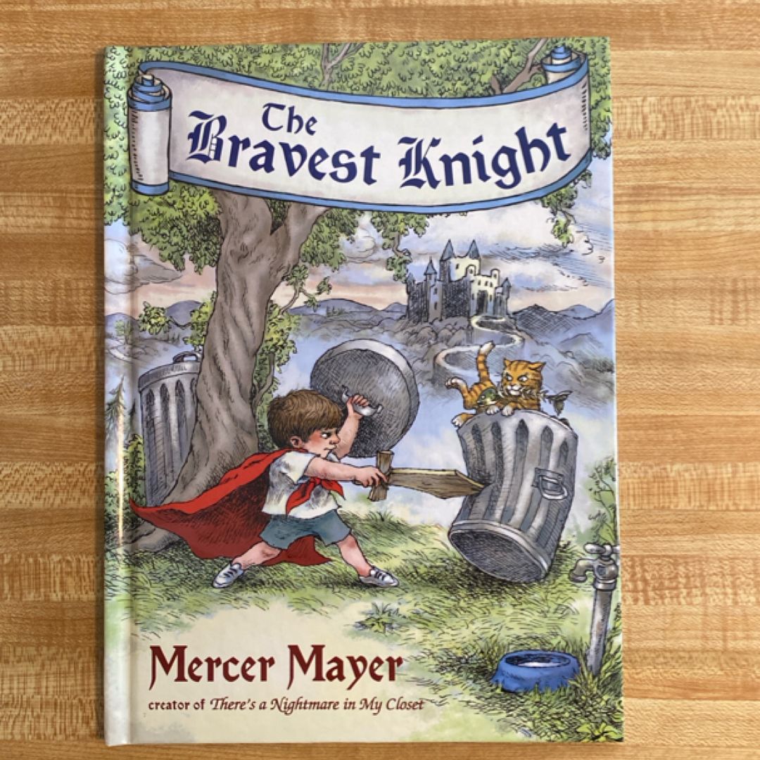 The Bravest Knight