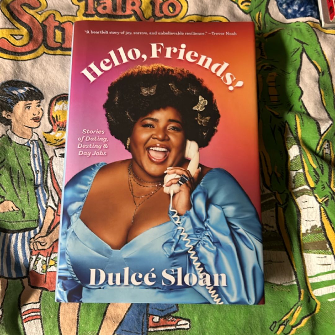 Hello, Friends!