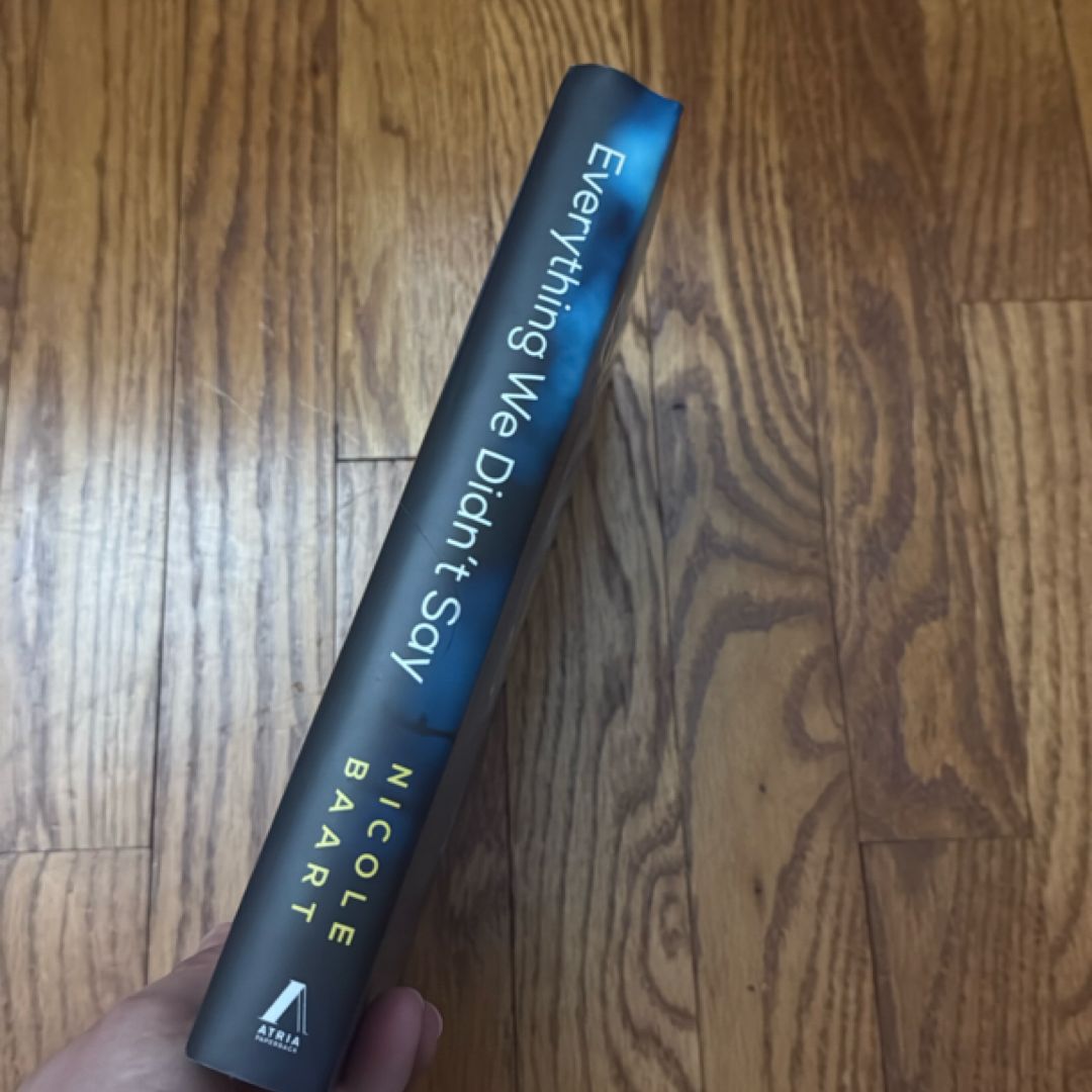 Everything We Didn't Say