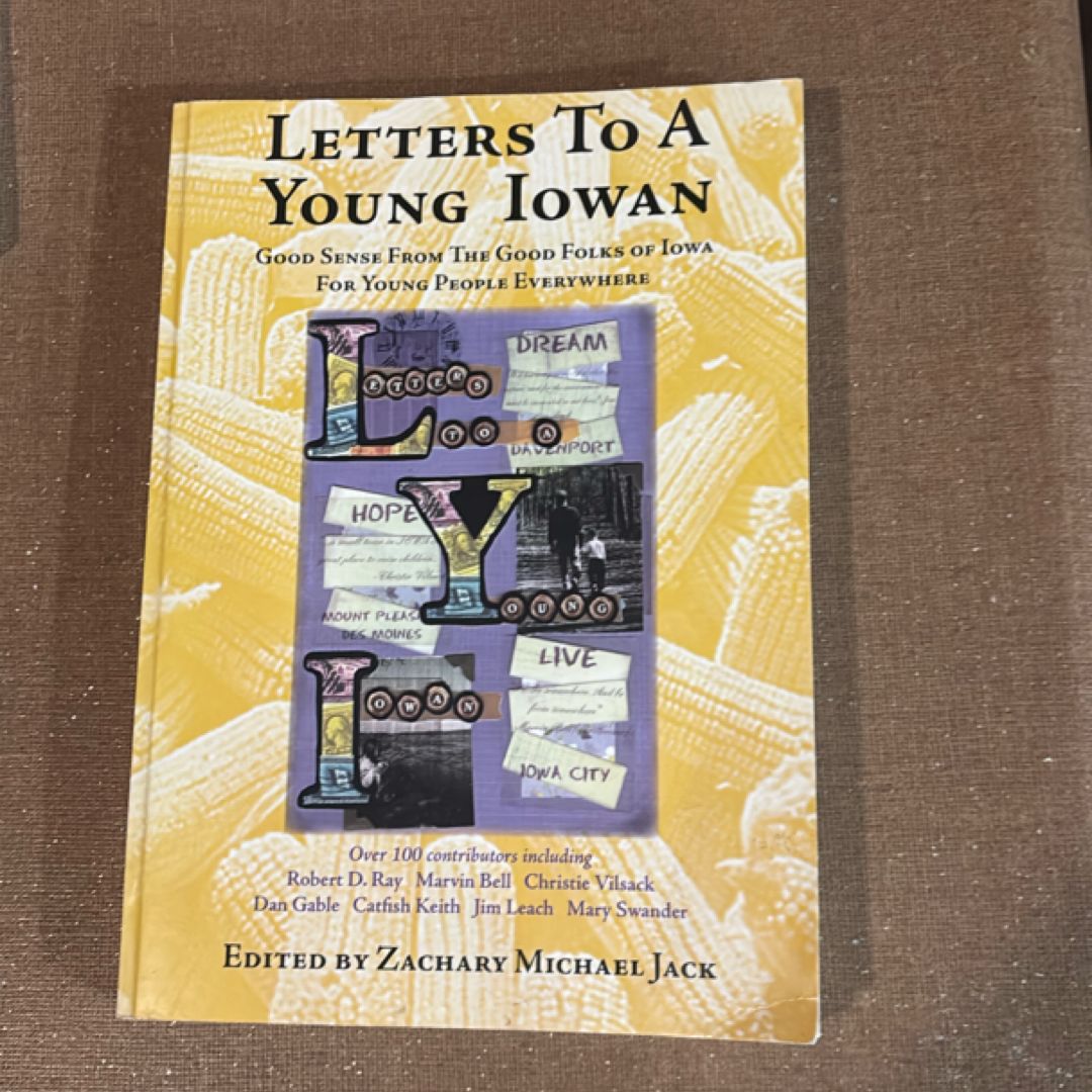 Letters to A Young Iowan
