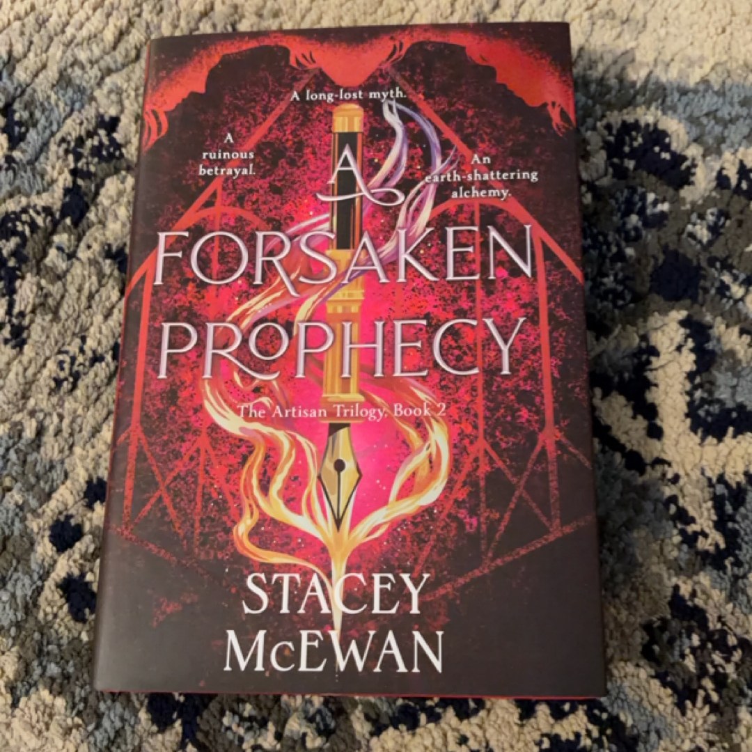 A Forsaken Prophecy