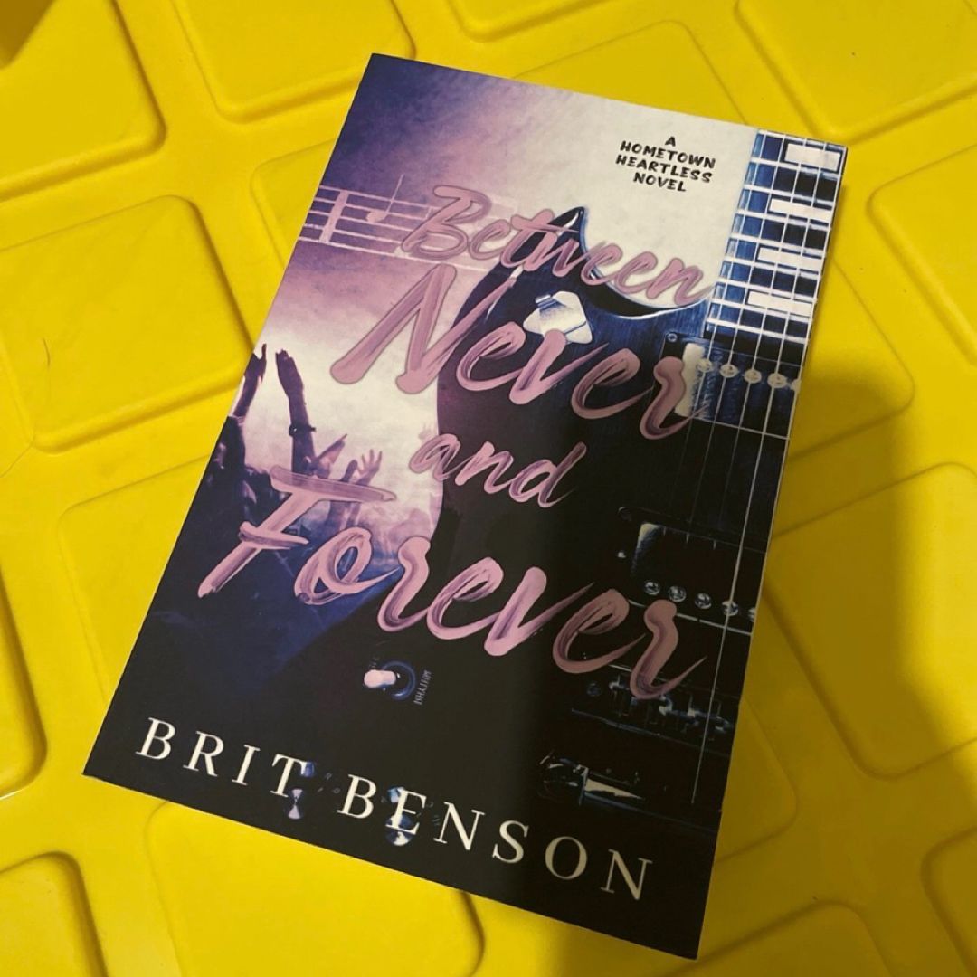 Between Never and Forever