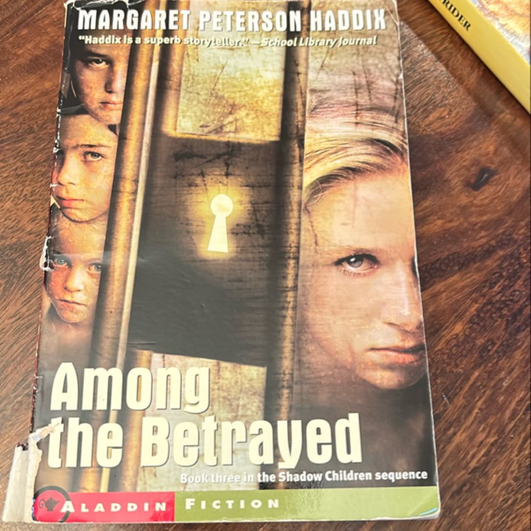 Among the Betrayed