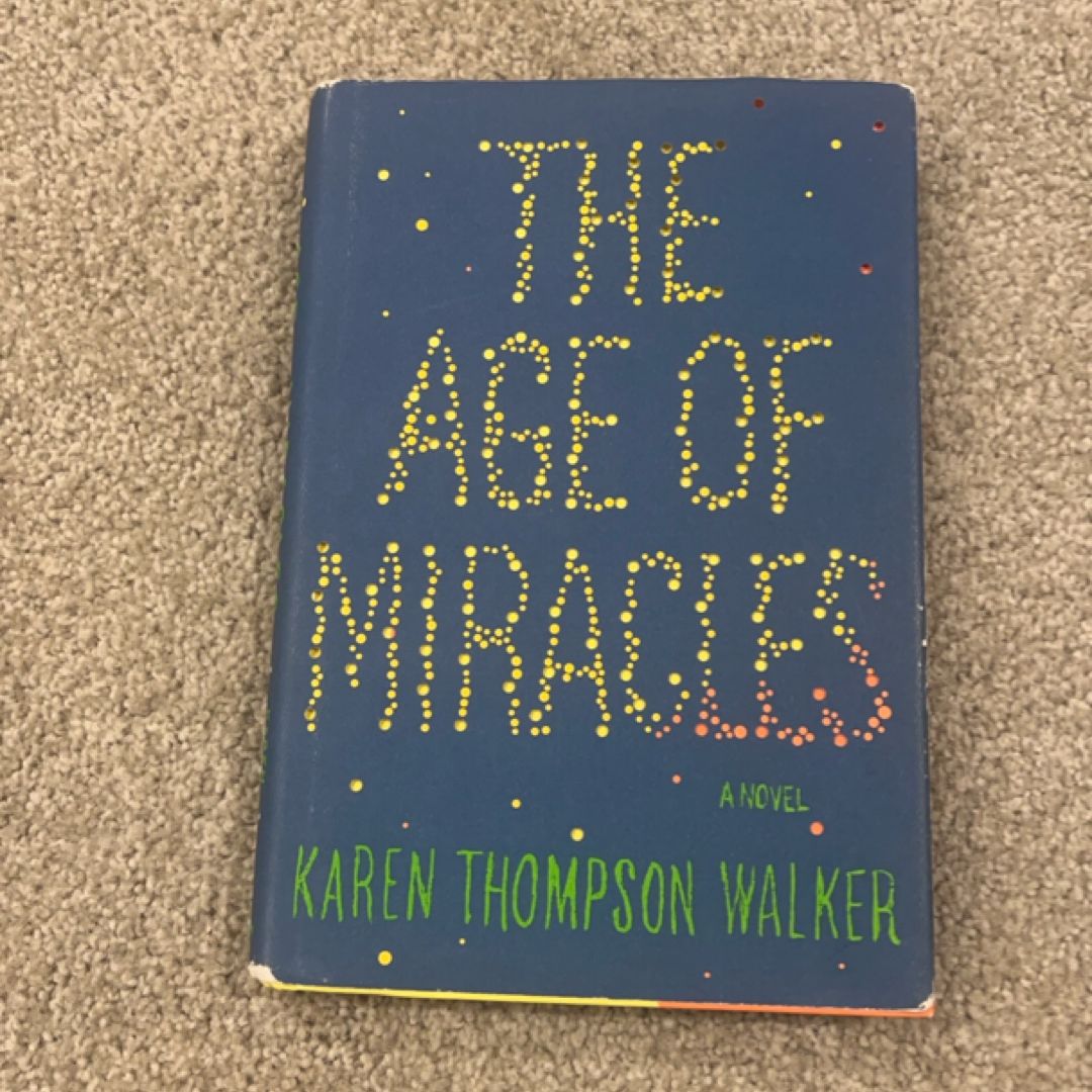 The Age of Miracles