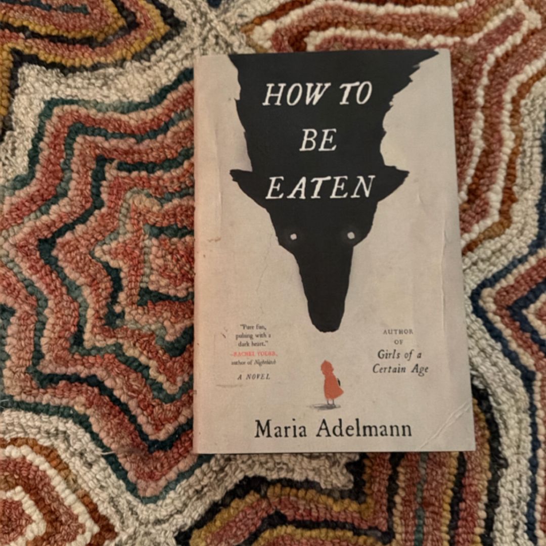 How to Be Eaten